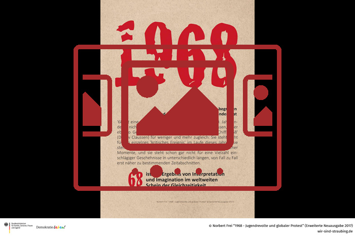 Das slideshow-Fenster zur Ausstellung 'Norbert Frei - 1968 – Jugendrevolte und globaler Protest' anzeigen ...